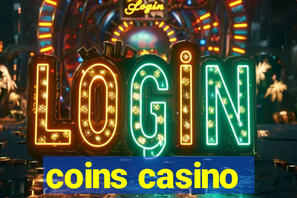 coins casino