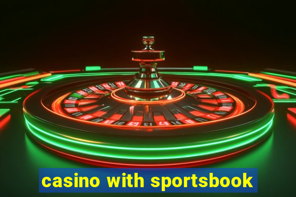 casino with sportsbook