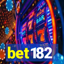 bet182