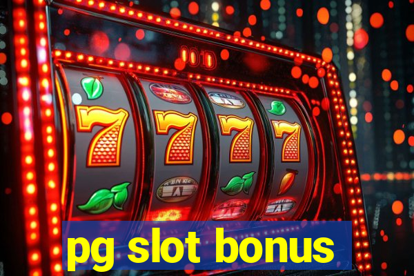 pg slot bonus