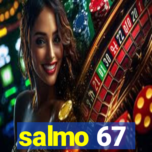 salmo 67