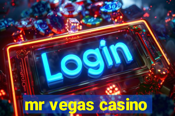 mr vegas casino