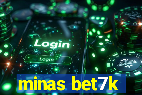 minas bet7k