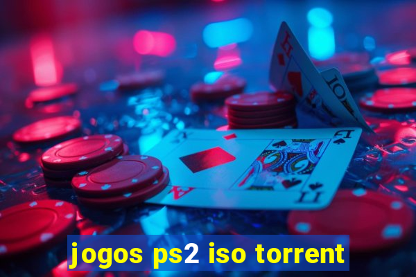 jogos ps2 iso torrent