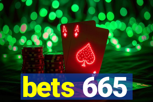 bets 665