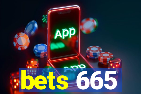 bets 665