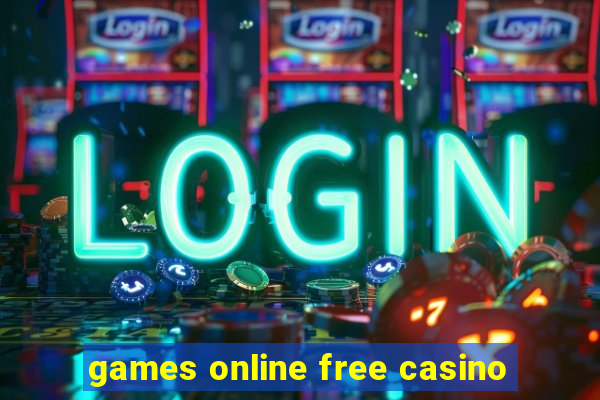 games online free casino