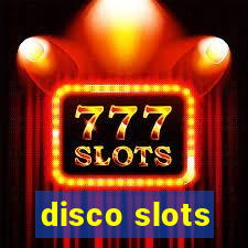 disco slots