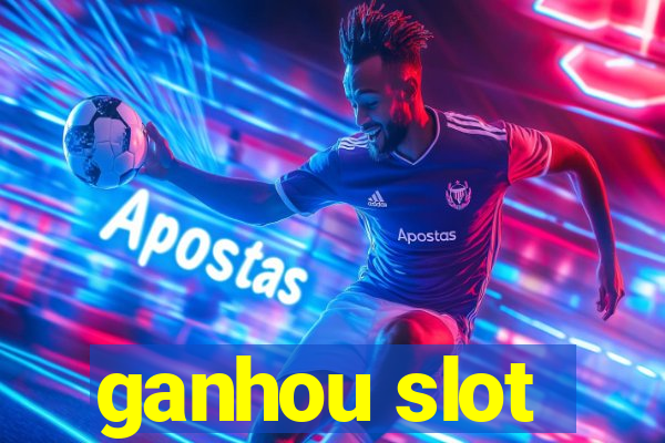 ganhou slot