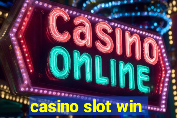 casino slot win