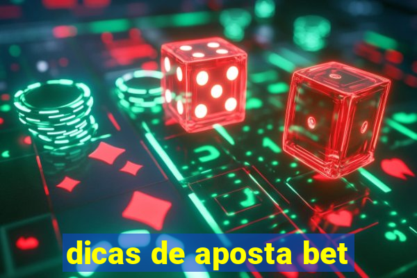 dicas de aposta bet