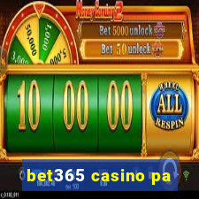 bet365 casino pa