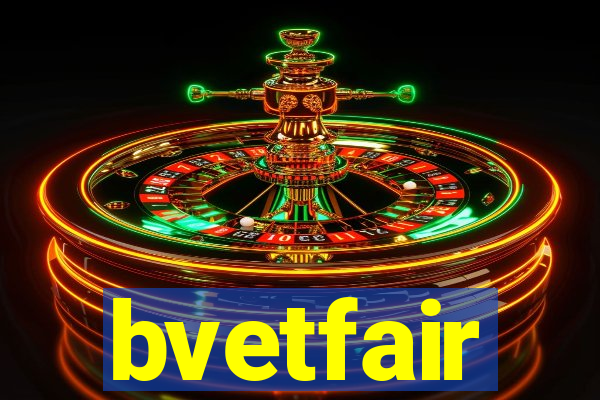 bvetfair