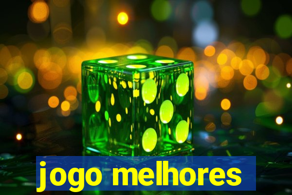 jogo melhores