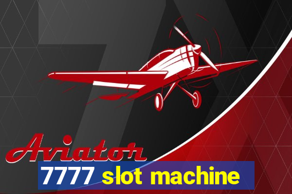 7777 slot machine