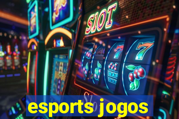 esports jogos