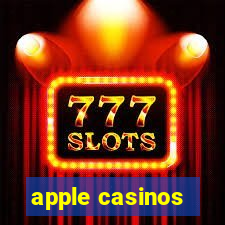 apple casinos