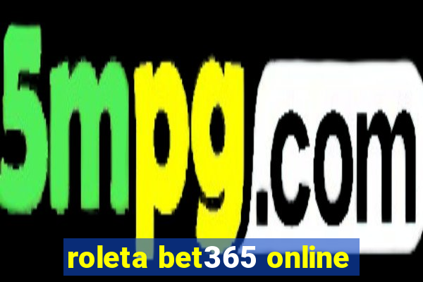 roleta bet365 online