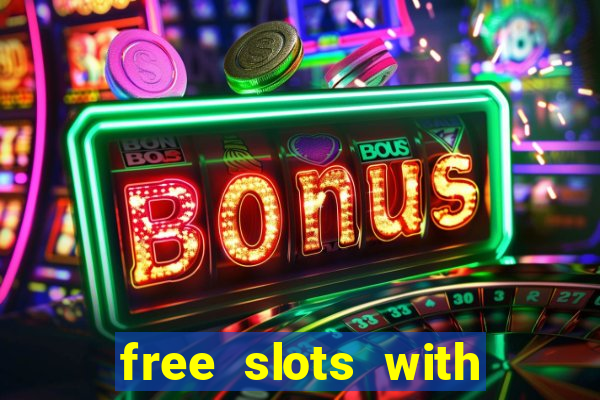 free slots with bonus spins