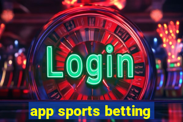 app sports betting