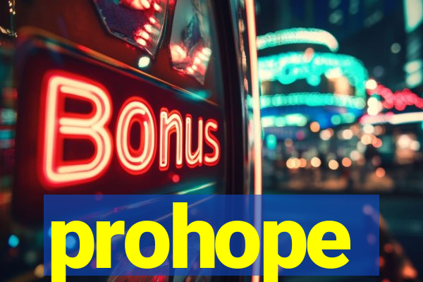 prohope