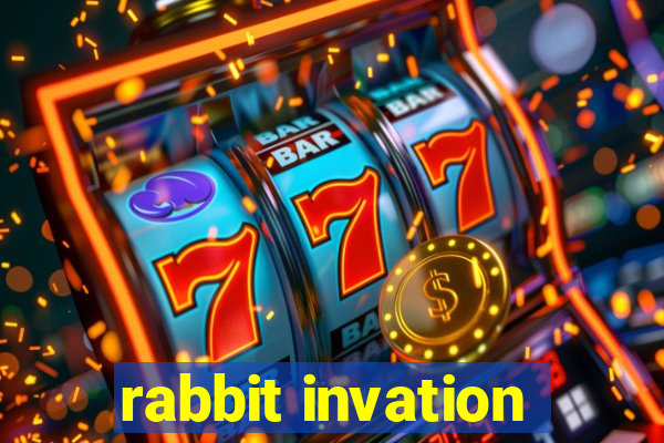 rabbit invation