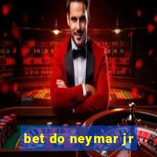 bet do neymar jr