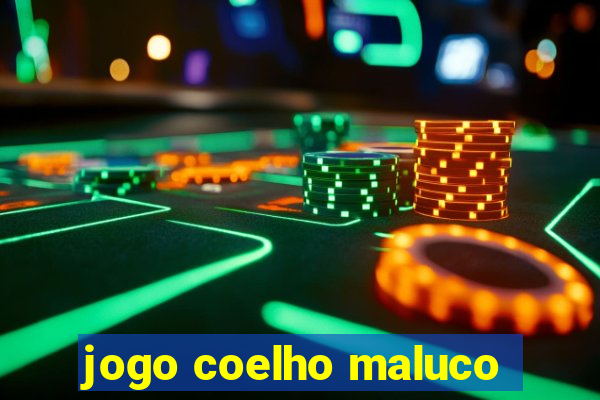 jogo coelho maluco