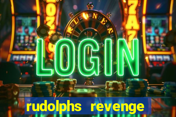 rudolphs revenge slot game