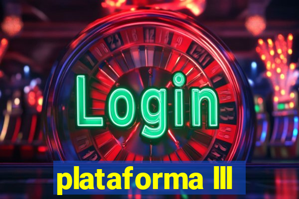 plataforma lll