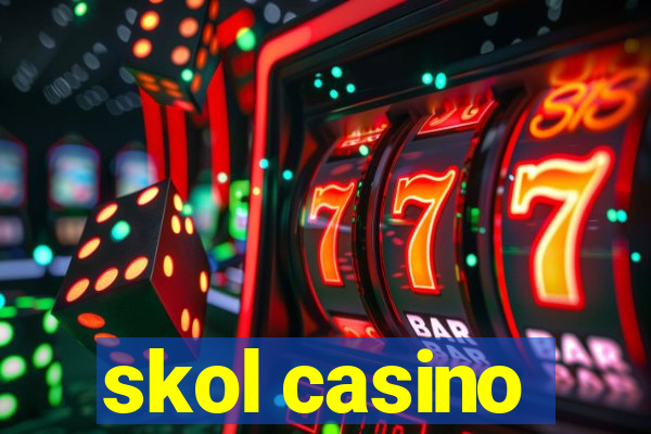 skol casino