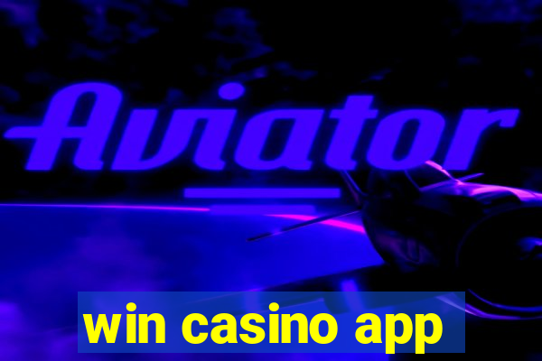 win casino app