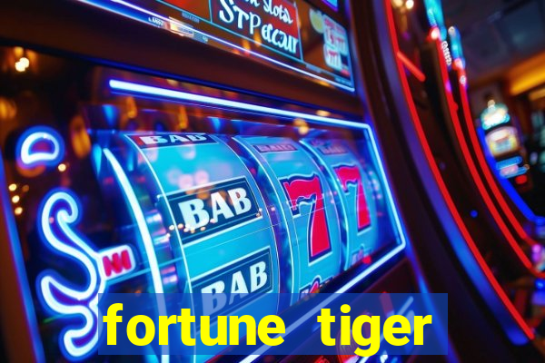 fortune tiger deposito 1 real