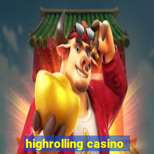 highrolling casino