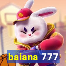 baiana 777