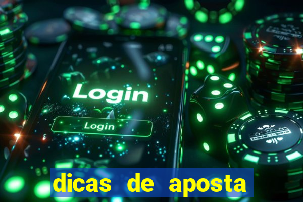 dicas de aposta jogos de hoje