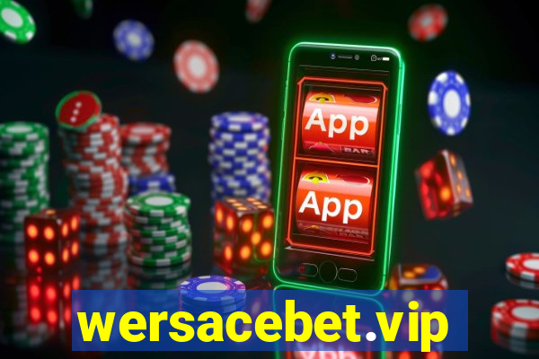 wersacebet.vip