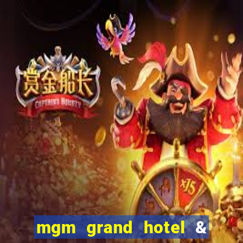 mgm grand hotel & casino address