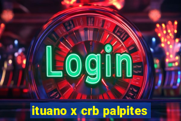 ituano x crb palpites