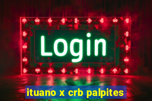 ituano x crb palpites