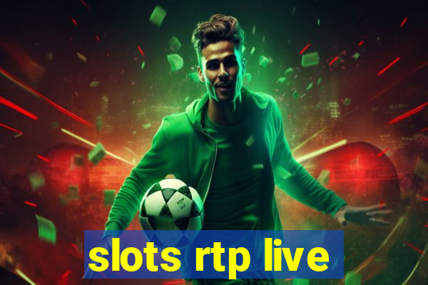 slots rtp live