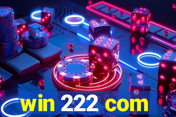 win 222 com