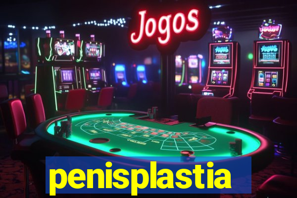 penisplastia