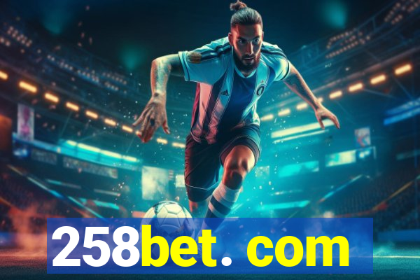 258bet. com