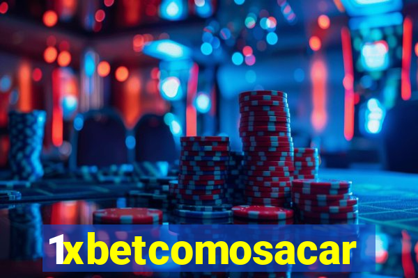 1xbetcomosacar