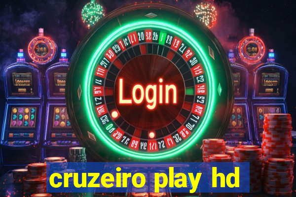 cruzeiro play hd