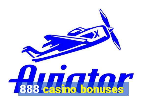 888 casino bonuses