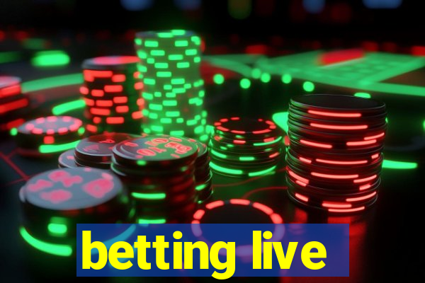 betting live