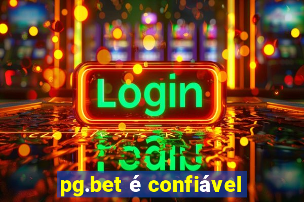 pg.bet é confiável