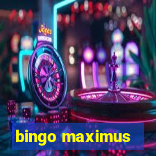 bingo maximus